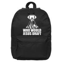 Who Would Jesus Draft 16 in Basic Backpack