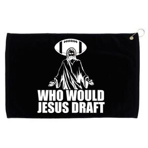 Who Would Jesus Draft Grommeted Golf Towel