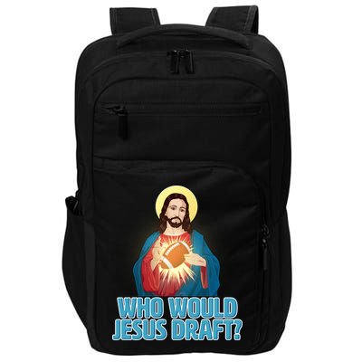 Who Would Jesus Draft1 Impact Tech Backpack