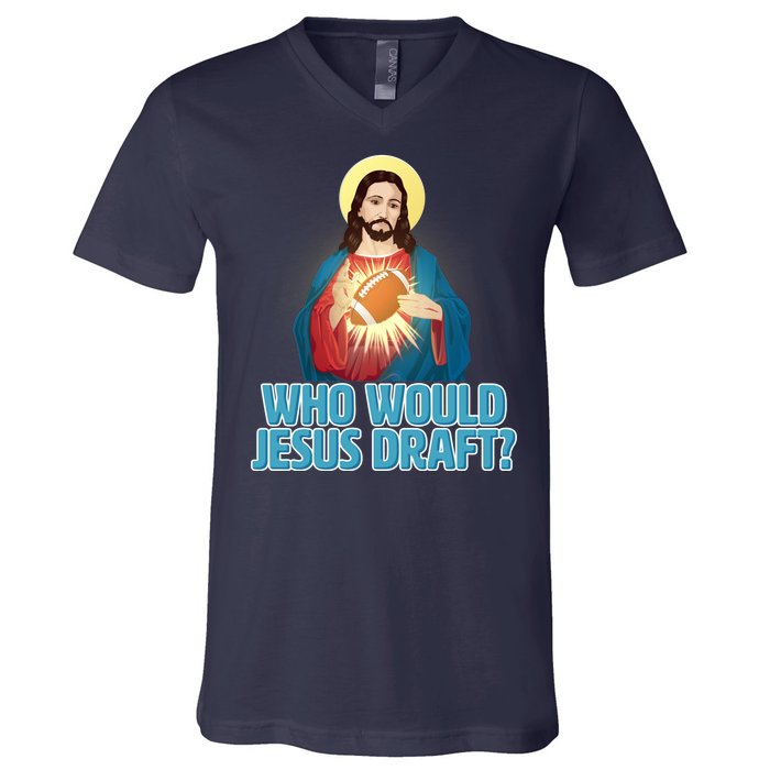 Who Would Jesus Draft1 V-Neck T-Shirt