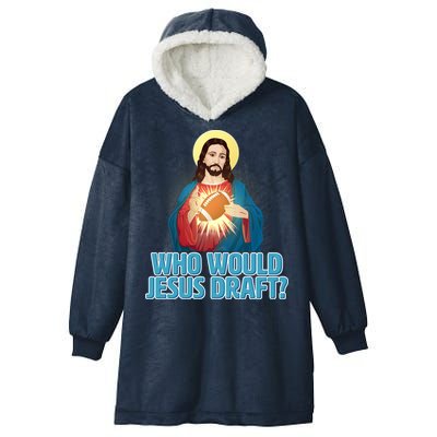 Who Would Jesus Draft1 Hooded Wearable Blanket