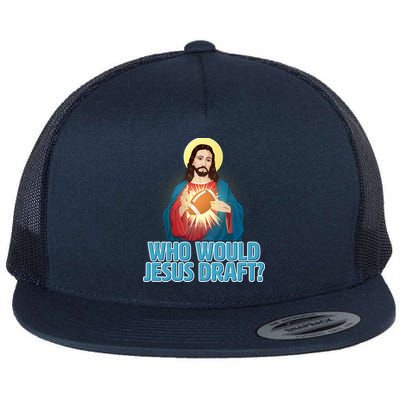 Who Would Jesus Draft1 Flatbill Hat