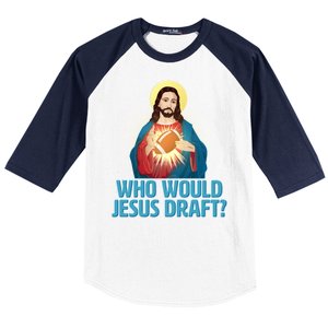 Who Would Jesus Draft1 Baseball Sleeve Shirt