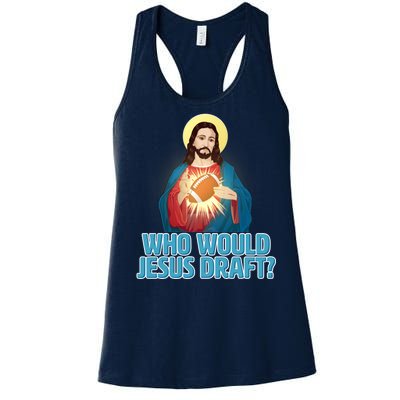 Who Would Jesus Draft1 Women's Racerback Tank