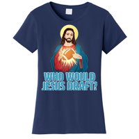 Who Would Jesus Draft1 Women's T-Shirt