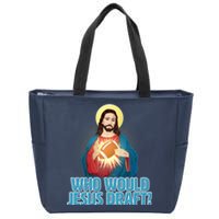 Who Would Jesus Draft1 Zip Tote Bag