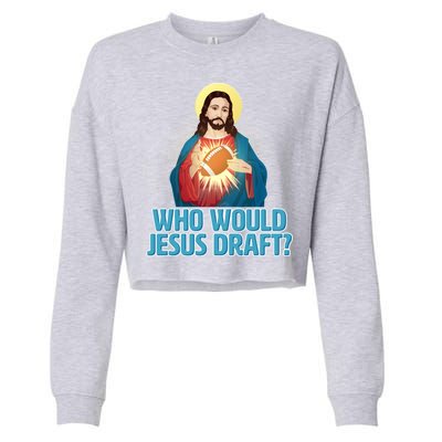 Who Would Jesus Draft1 Cropped Pullover Crew