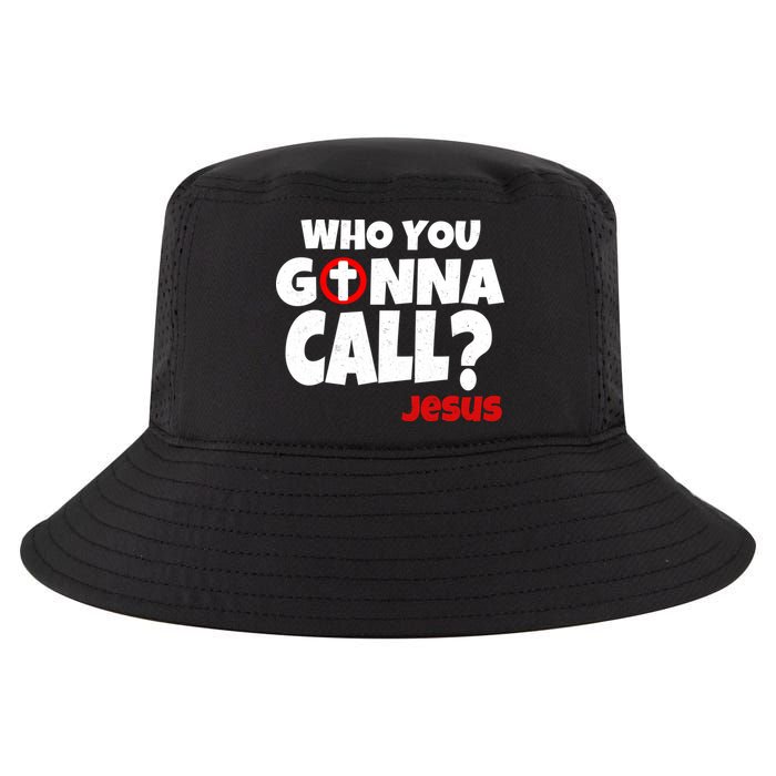 Who You Gonna Call? Jesus Busters Cool Comfort Performance Bucket Hat