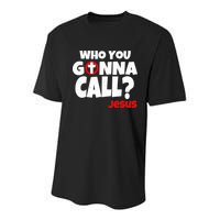 Who You Gonna Call? Jesus Busters Youth Performance Sprint T-Shirt