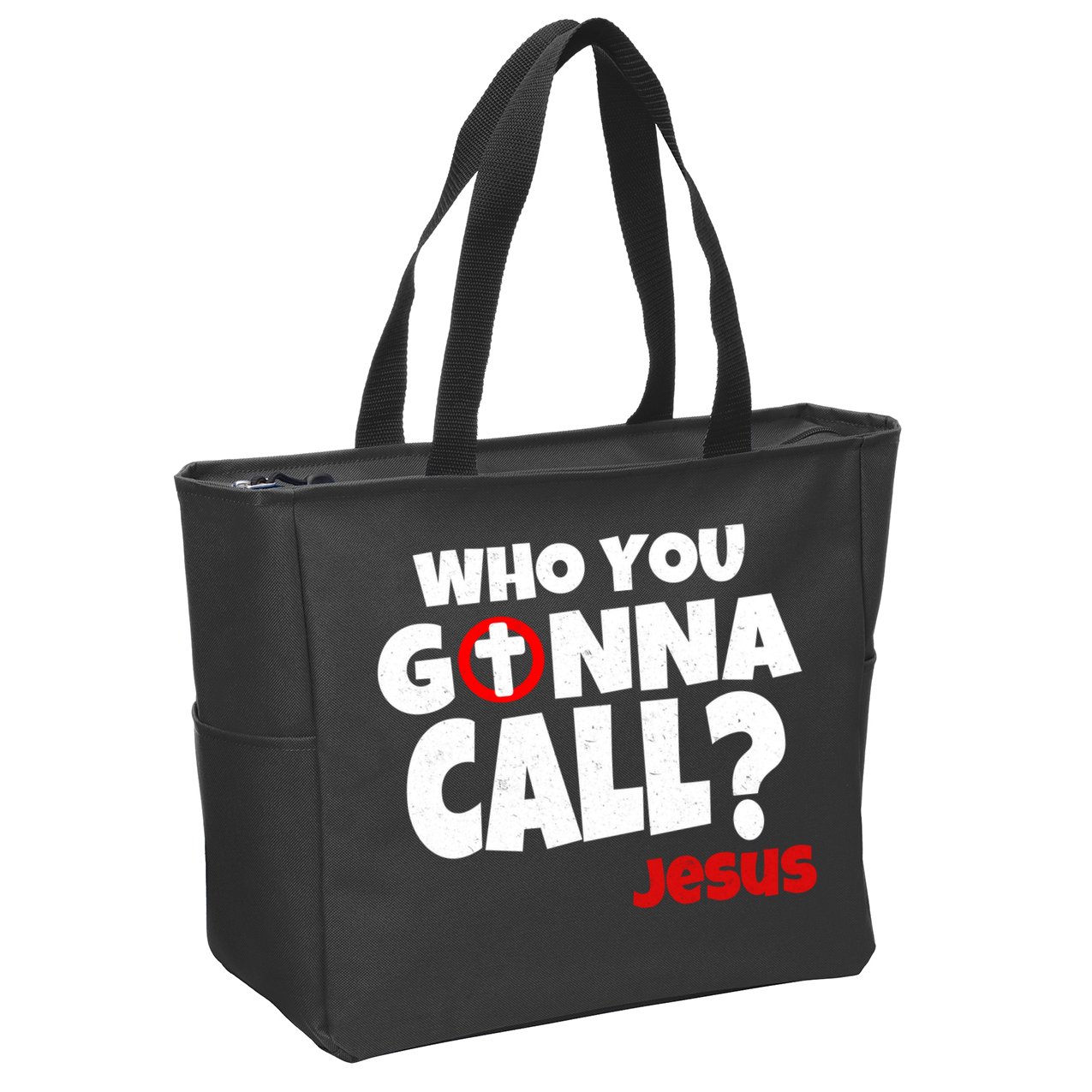 Who You Gonna Call? Jesus Busters Zip Tote Bag