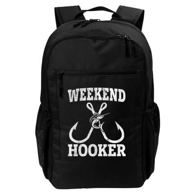 Weekend Hooker Offshore Fishing Trip For Funny Fishing Cute Gift Daily Commute Backpack