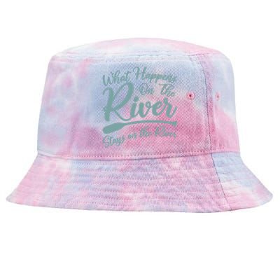 What Happens On The River Stays On The River Kayak Funny Gift Tie-Dyed Bucket Hat