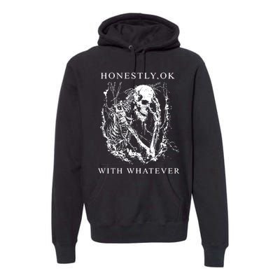 Waveygoodsco Honestly Ok With Whatever Premium Hoodie