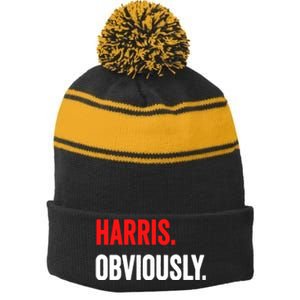 Women Harris Obviously A Vote For Kamala Harris 2024 President Gift Stripe Pom Pom Beanie