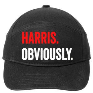 Women Harris Obviously A Vote For Kamala Harris 2024 President Gift 7-Panel Snapback Hat