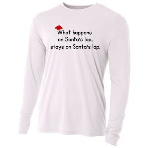 What Happens On Santa's Lap,stays On Santa's Lap. Cooling Performance Long Sleeve Crew