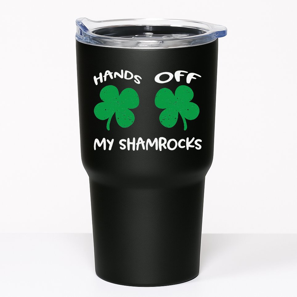 Womens Hands OFF My Shamrocks St. Patrick's Day Celebration Tumbler