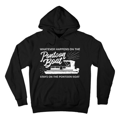 What Happens On The Pontoon Boat Captain Hoodie