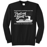 What Happens On The Pontoon Boat Captain Sweatshirt