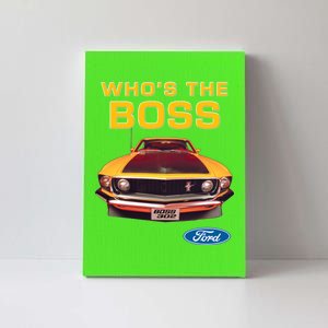 Who's The Boss Ford Mustang Canvas