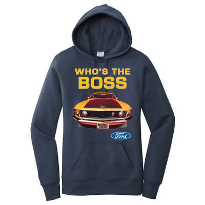 Who's The Boss Ford Mustang Women's Pullover Hoodie