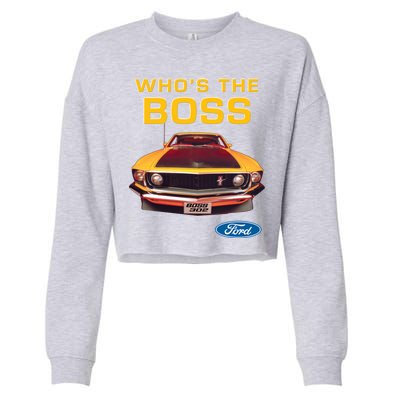 Who's The Boss Ford Mustang Cropped Pullover Crew