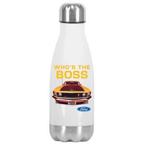 Who's The Boss Ford Mustang Stainless Steel Insulated Water Bottle