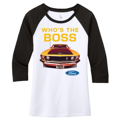 Who's The Boss Ford Mustang Women's Tri-Blend 3/4-Sleeve Raglan Shirt