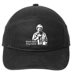 Work Hard Pray Hard Saint Joseph The Worker 7-Panel Snapback Hat