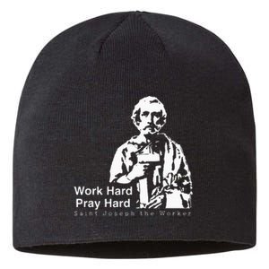 Work Hard Pray Hard Saint Joseph The Worker Sustainable Beanie