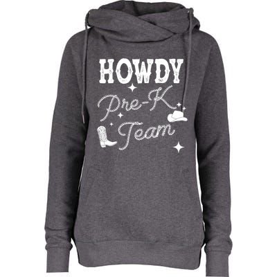 Womens Howdy PreK Team Teacher Cowboy Cowgirl Western Teacher Womens Funnel Neck Pullover Hood