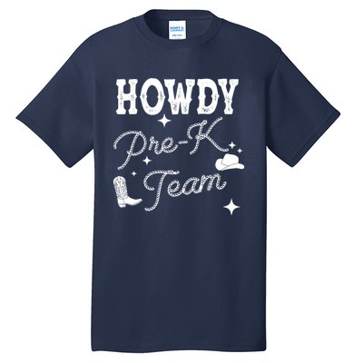 Womens Howdy PreK Team Teacher Cowboy Cowgirl Western Teacher Tall T-Shirt