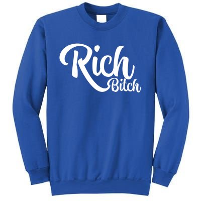 Wo Hot Rich Bitch Fashion Tops Gift Sweatshirt