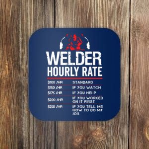 Welder Hourly Rate Funny Welding Gift For Metal Worker Coaster