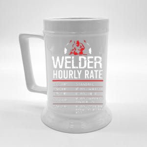 Welder Hourly Rate Funny Welding Gift For Metal Worker Beer Stein