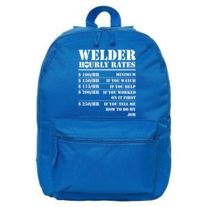 Welder Hourly Rate Funny Welding Worker Gift Great Gift 16 in Basic Backpack