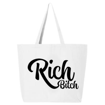 Wo Hot Rich Bitch Fashion Tops Great Gift 25L Jumbo Tote