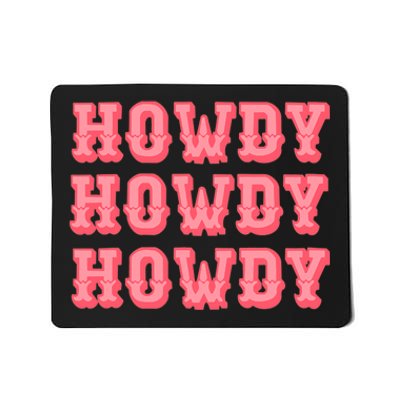 White Howdy Rodeo Western Country Southern Cowgirl Mousepad