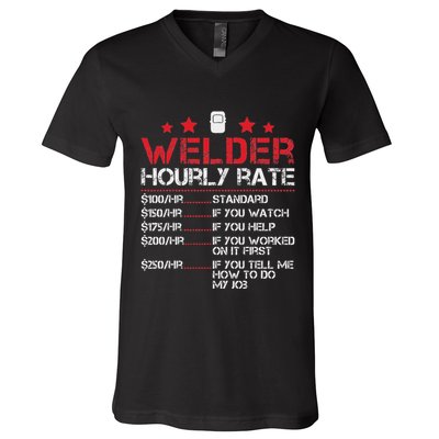 Welder Hourly Rate Funny Welding For Welder Worker Women V-Neck T-Shirt