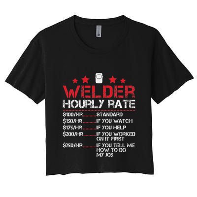 Welder Hourly Rate Funny Welding For Welder Worker Women Crop Top