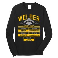 Welder Hourly Rate Funny Welding Gift For Hard Worker Welder Long Sleeve Shirt