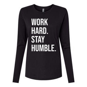 Work Hard Stay Humble Gym Motivational Funny Gift Womens Cotton Relaxed Long Sleeve T-Shirt