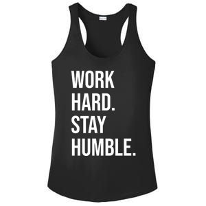 Work Hard Stay Humble Gym Motivational Funny Gift Ladies PosiCharge Competitor Racerback Tank