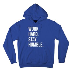 Work Hard Stay Humble Gym Motivational Funny Gift Hoodie