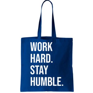 Work Hard Stay Humble Gym Motivational Funny Gift Tote Bag