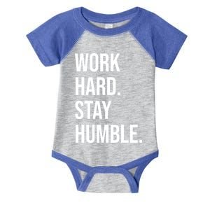 Work Hard Stay Humble Gym Motivational Funny Gift Infant Baby Jersey Bodysuit