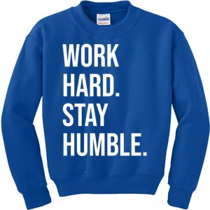 Work Hard Stay Humble Gym Motivational Funny Gift Kids Sweatshirt