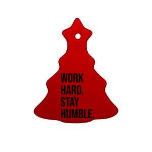 Work Hard Stay Humble Gym Motivational Funny Gift Ceramic Tree Ornament