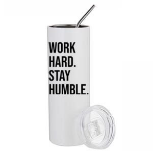 Work Hard Stay Humble Gym Motivational Funny Gift Stainless Steel Tumbler