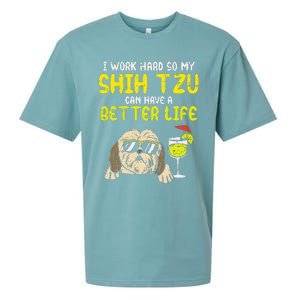 Work Hard Shih Tzu Better Life Funny Dog Lover Owner Gift Sueded Cloud Jersey T-Shirt